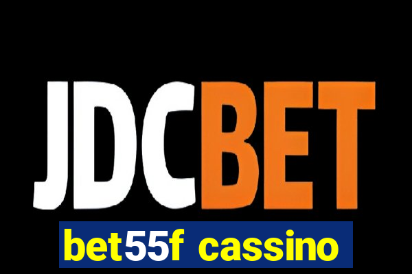 bet55f cassino